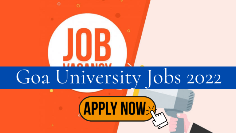 Goa University Recruitment 2022