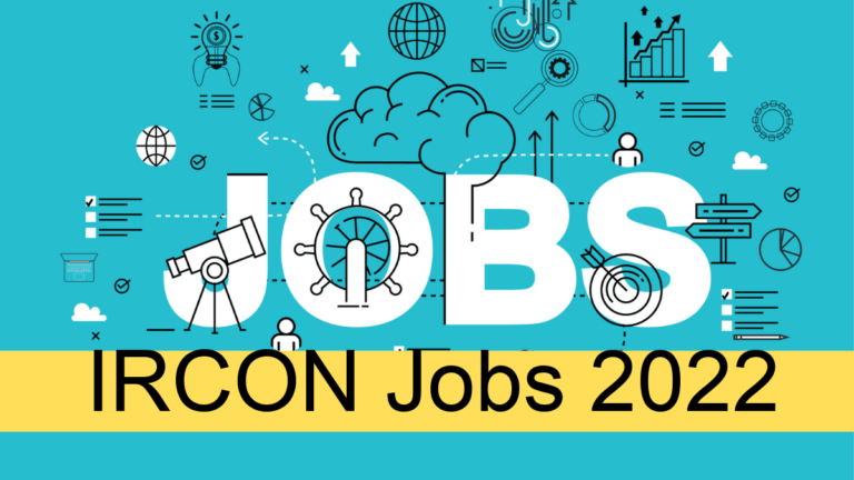 IRCON Site Manager Recruitment 2022