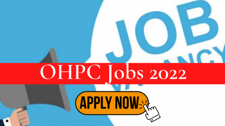 OHPC Recruitment 2022