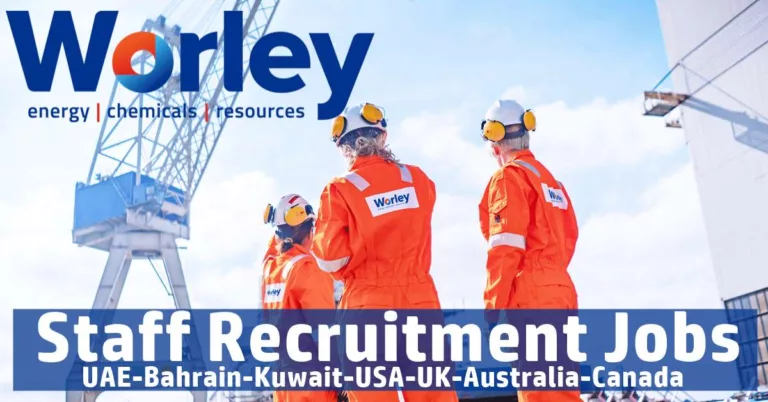 Worley Careers UAE-Qatar-Kuwait-Oman-USA-UK-Canada-KSA 2023