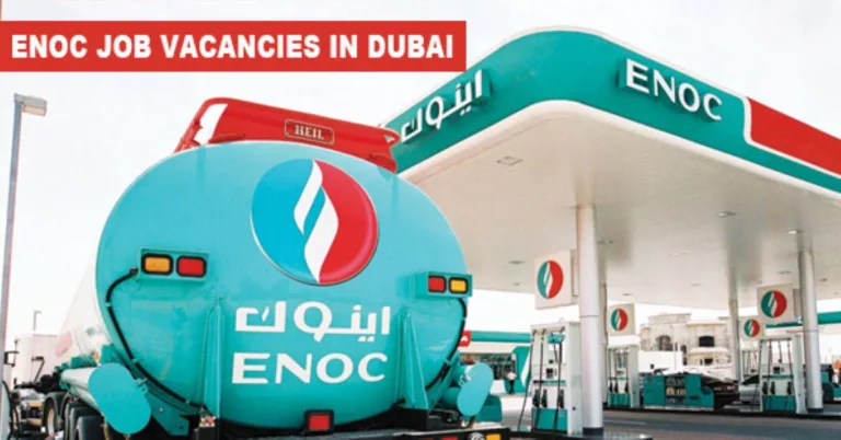 ENOC Jobs Dubai | Emirates National Oil Company Careers 2023
