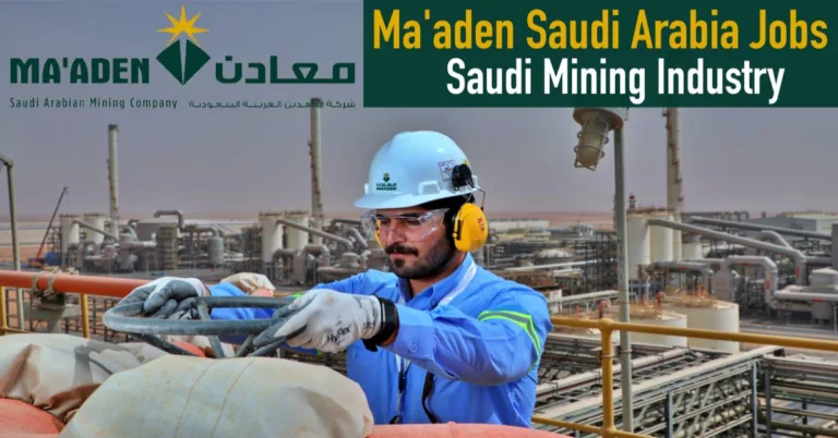 Maaden Job Vacancies | Saudi Arabian Mining Company Careers | 50 Jobs