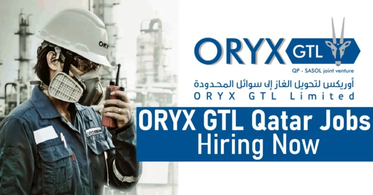 ORYX GTL Careers and Jobs Ras Laffan – Qatar 2023