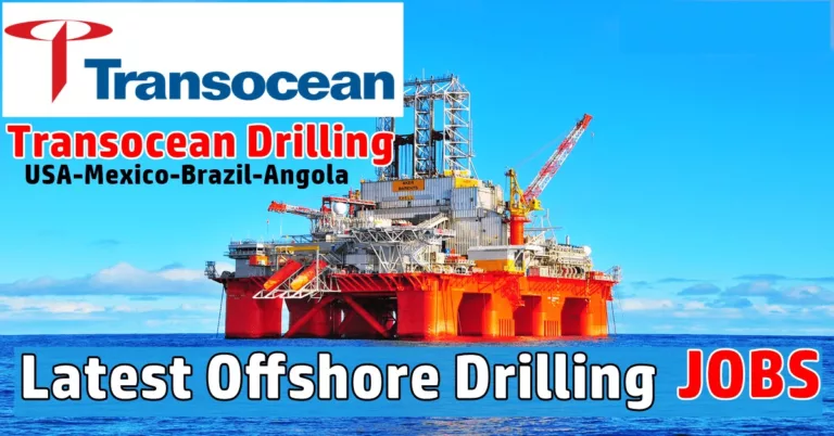 Transocean Careers | Transocean Offshore Drilling Jobs 2023