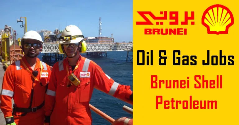 Brunei Shell Petroleum Vacancy | BSP Jobs & Careers Brunei 2023
