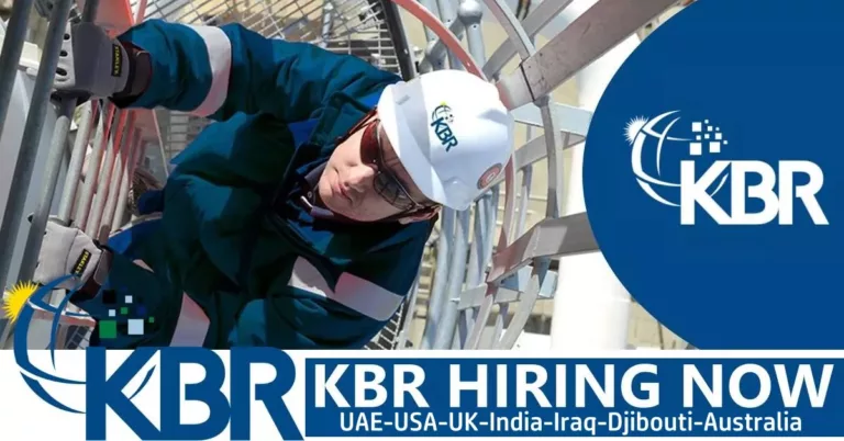 KBR Job Openings 2023 | USA-UAE-KSA-Iraq-Kuwait-UK-India-Australia-Qatar