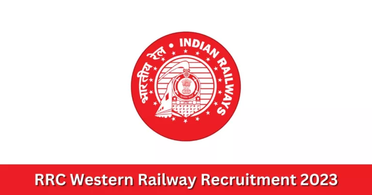 റെയില്‍വേയില്‍ പരീക്ഷ ഇല്ലാതെ ജോലി | ഇപ്പോള്‍ ഓണ്‍ലൈന്‍ ആയി അപേക്ഷിക്കാം – RRC Western Railway Recruitment 2023