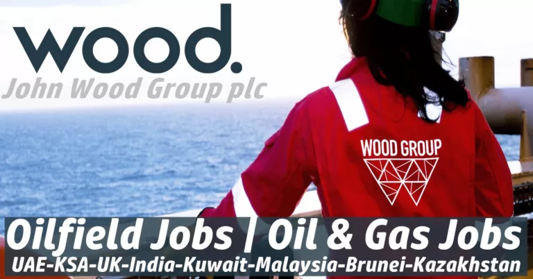Wood PLC Careers UAE-Qatar-USA-Canada-UK-KSA-Kuwait-India 2023