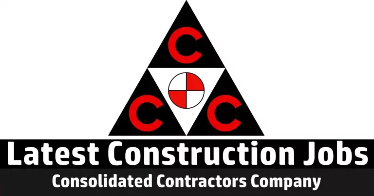 CCC Jobs | Consolidated Contractors Company Careers 2023