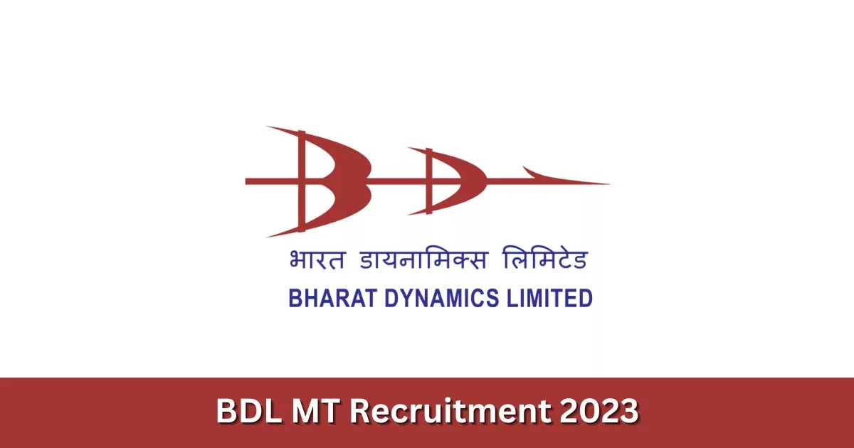 BDL MT Recruitment 2023