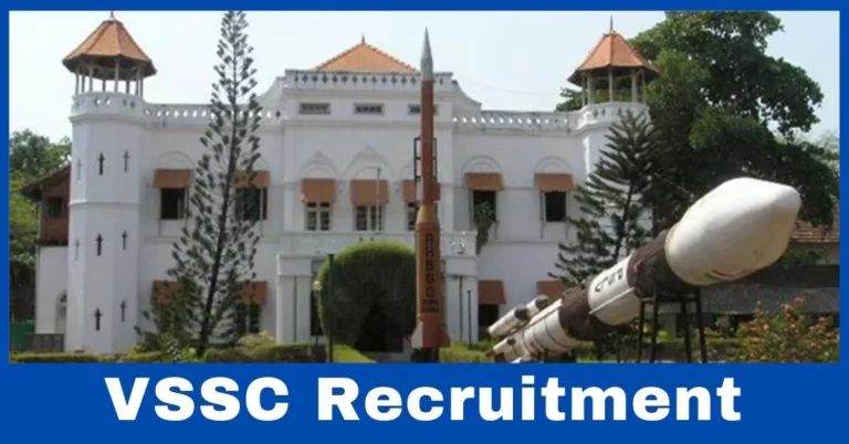 തിരുവനന്തപുരം ISRO യില്‍ പത്താം ക്ലാസ്സ്‌ ഉള്ളവര്‍ക്ക് അവസരം | VSSC Kerala Recruitment 2023