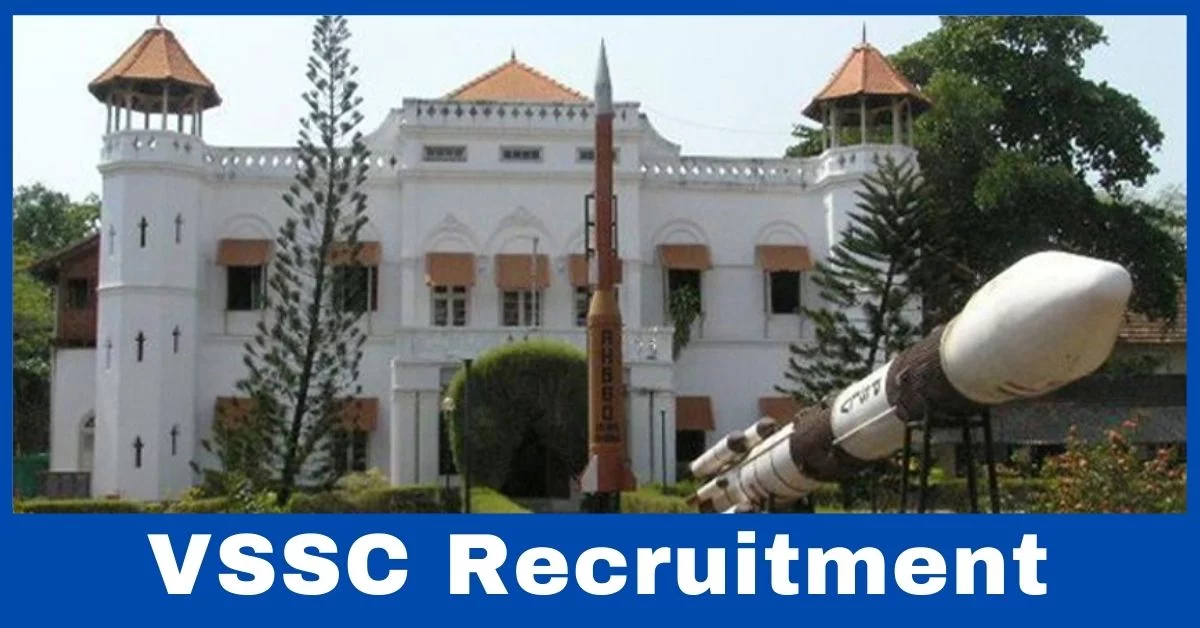 VSSC Kerala Recruitment