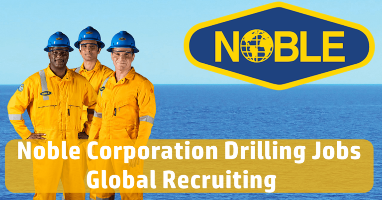 Noble Drilling Careers | Noble Corporation Jobs 2023