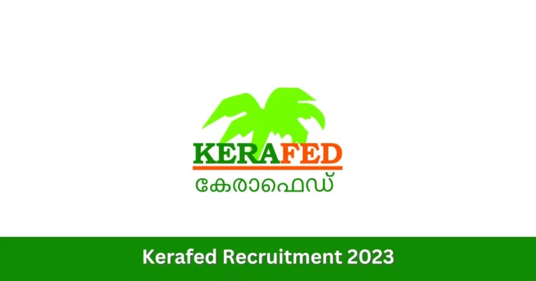 കേരള സര്‍ക്കാര്‍ കേര ഫെഡില്‍ ജോലി അവസരം – Kerafed Recruitment 2023