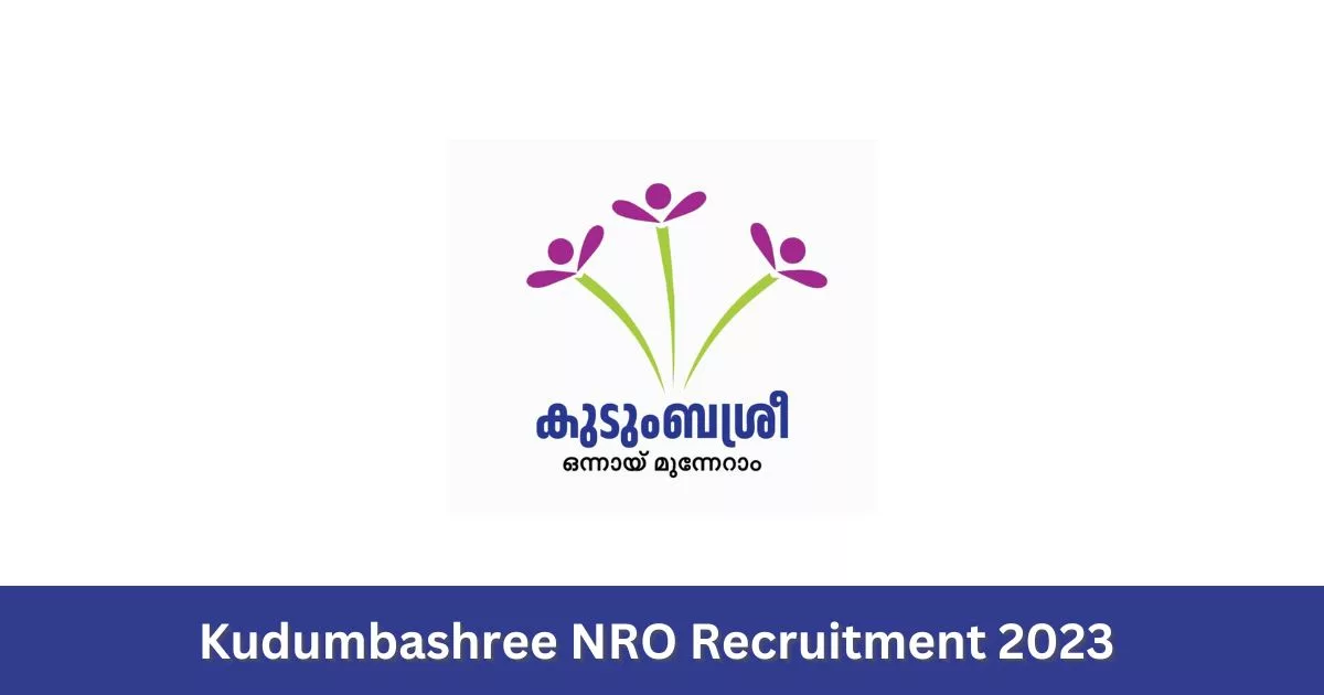 Kudumbashree NRO Recruitment 2023