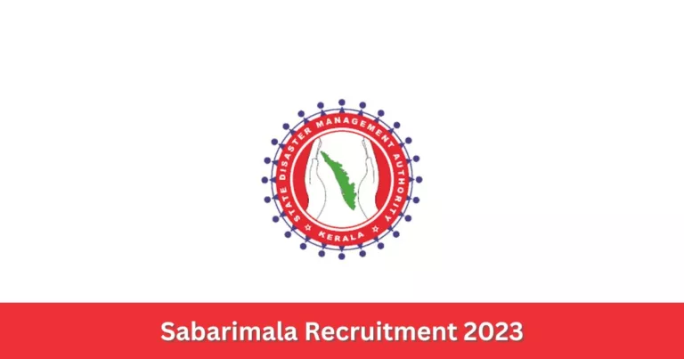 ശബരിമലയില്‍ ജോലി ചെയ്യാം – Sabarimala Recruitment 2023