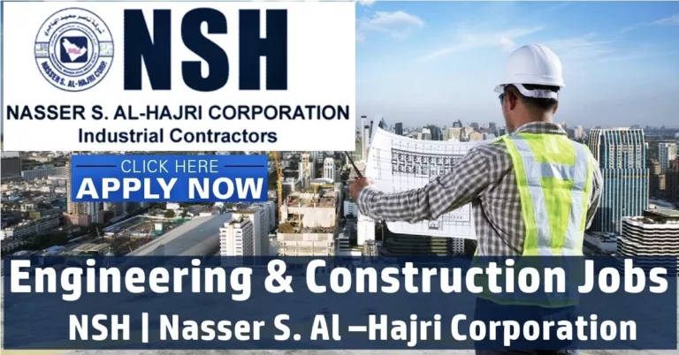 Nasser S. Al –Hajri Corporation Jobs 2024 | NSH Company Careers UAE-Qatar-Bahrain-KSA